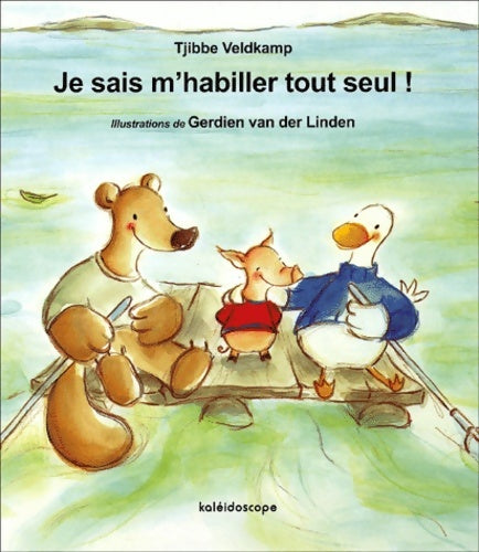 Livrenpoche : Je sais m'habiller tout seul ! - Tjibbe Veldkamp - Livre