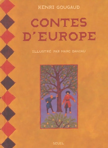 Livrenpoche : Contes d'Europe - Henri Gougaud - Livre