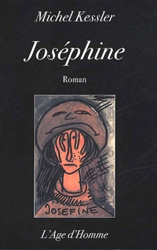 Livrenpoche : Joséphine - Michel Kessler - Livre