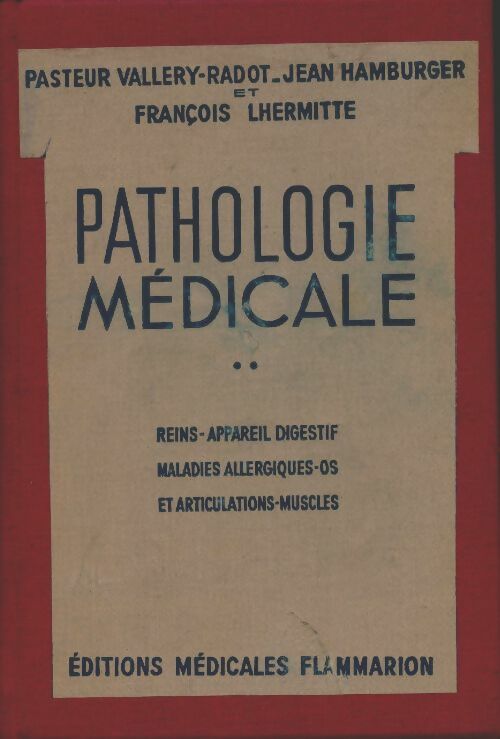 Livrenpoche : Pathologie médicale Tome II - François Lhermitte - Livre