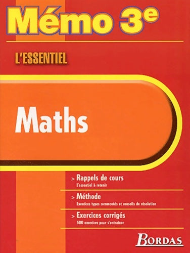 Livrenpoche : Memo essentiel maths 3e (ancienne edition) - Collectif - Livre