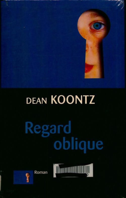 Livrenpoche : Regard oblique - Dean Ray Koontz - Livre