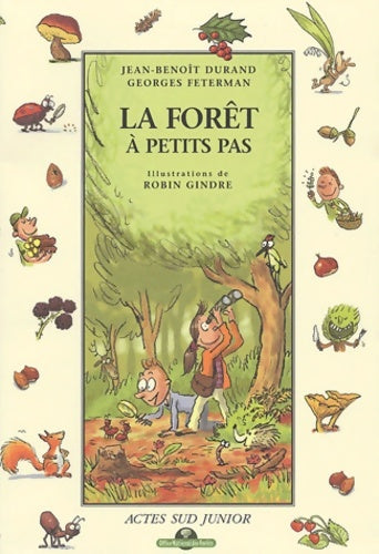 Livrenpoche : La forêt à petits pas - Jean-Benoît Durand - Livre