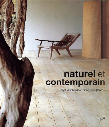 Livrenpoche : Naturel et contemporain - Phyllis Richardson - Livre