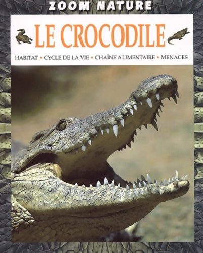Livrenpoche : Le crocodile - Joyce Pope - Livre