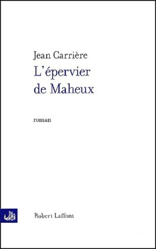 Livrenpoche : Epervier de maheux - Jean Carrière - Livre