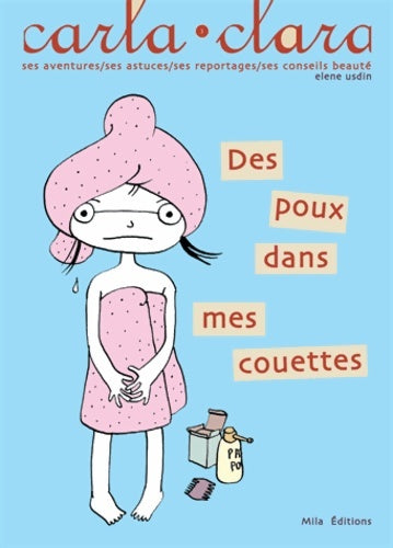 Livrenpoche : Des poux dans mes couettes - Elene Usdin - Livre