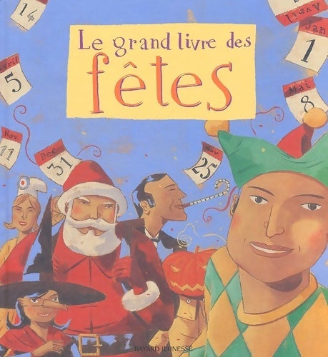 Livrenpoche : Le grand livre des fêtes - Sylvain Gasser - Livre