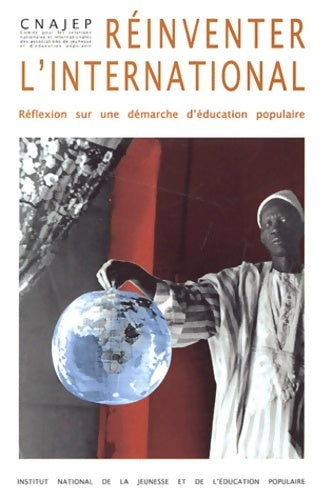 Livrenpoche : Réinventer l'international - Collectif - Livre