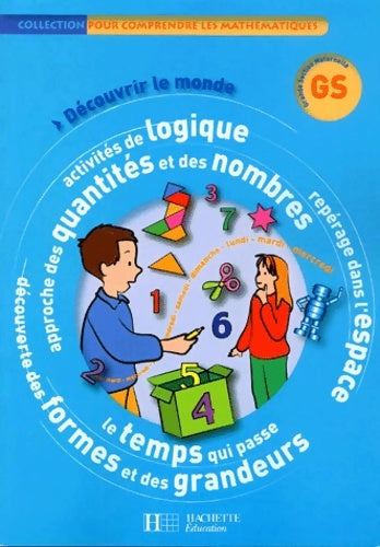 Livrenpoche : Pour comprendre les mathématiques gs découvrir le monde fichier élève arcom - Jean-Paul Blanc - Livre