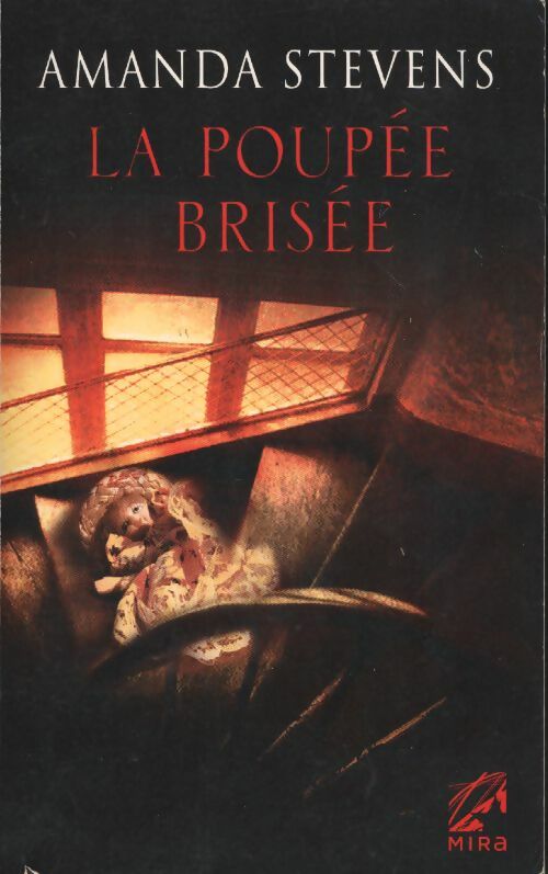 Livrenpoche : La poupée brisée - Amanda Stevens - Livre