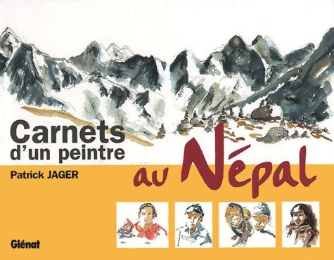 Livrenpoche : Carnets d'un peintre au Népal - Patrick Jager - Livre