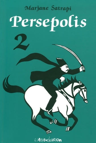 Livrenpoche : Persépolis Tome II - Marjane Satrapi - Livre