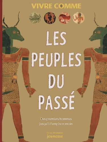 Livrenpoche : Les peuples du passé : Des premiers hommes jusqu'à l'empire romain - Charlotte Hurdman - Livre