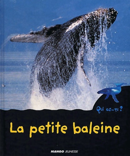 Livrenpoche : La petite baleine - Héléne Montarde - Livre