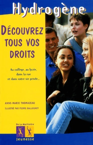 Livrenpoche : Découvrez tous vos droits - Anne-Marie Thomazeau - Livre