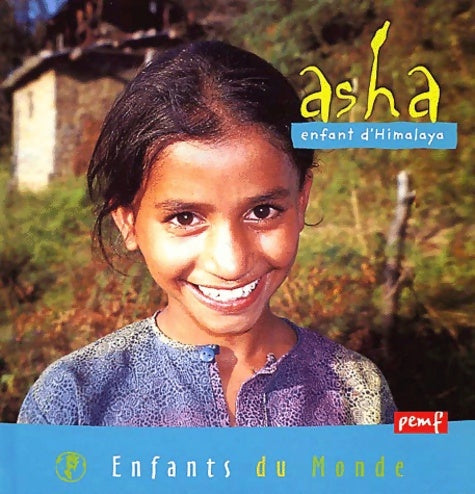 Livrenpoche : Asha : Enfant d'himalaya - Collectif - Livre