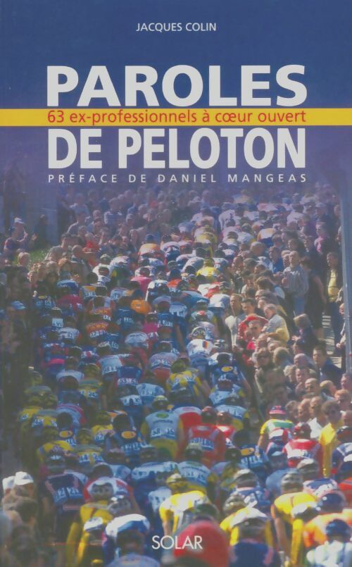 Livrenpoche : Paroles de peloton - Jacques Collin - Livre