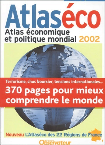 Livrenpoche : Atlaséco : Atlas économique et politique mondial 2002 - Collectif - Livre