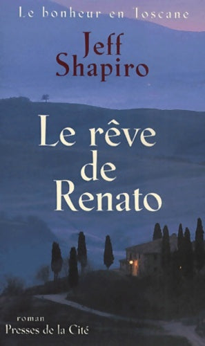 Livrenpoche : Le rêve de renato - Shapiro - Livre