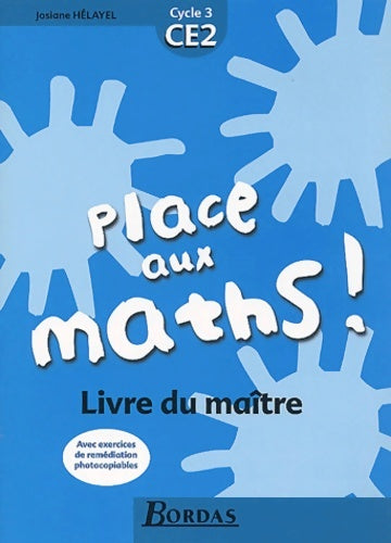 Livrenpoche : Place aux maths CE2 maître - Josiane Hélayel - Livre