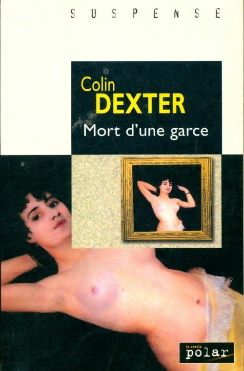 Livrenpoche : Mort d'une garce - Colin Dexter - Livre