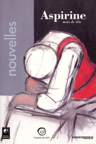 Livrenpoche : Aspirine. Mots de tête - Collectif - Livre