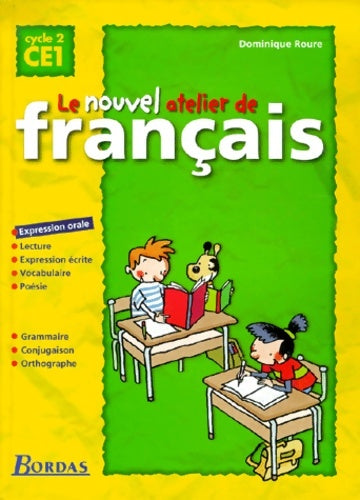 Livrenpoche : Le nouvel atelier de français CE1 : Manuel de l'élève - Collectif - Livre