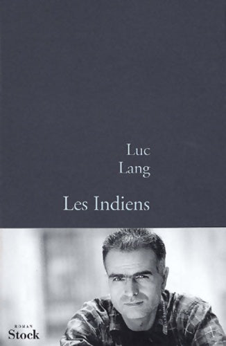 Livrenpoche : Les indiens - Luc Lang - Livre