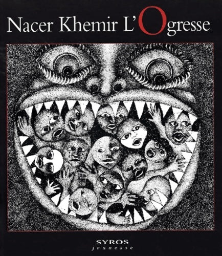 Livrenpoche : L'ogresse - Nacer Khemir - Livre