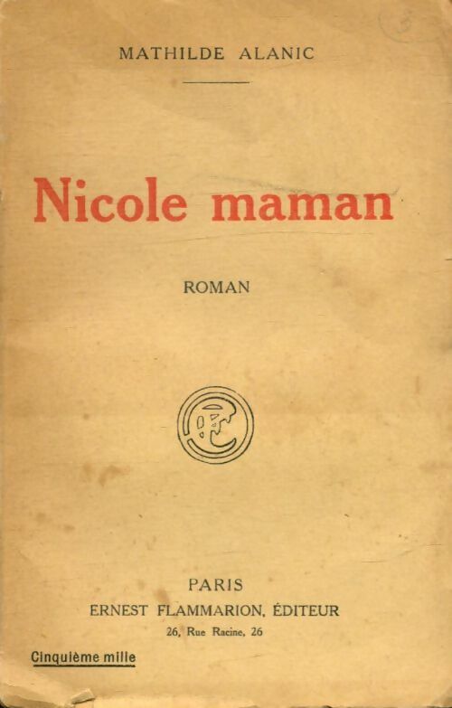Livrenpoche : Nicole maman - Mathilde Alanic - Livre