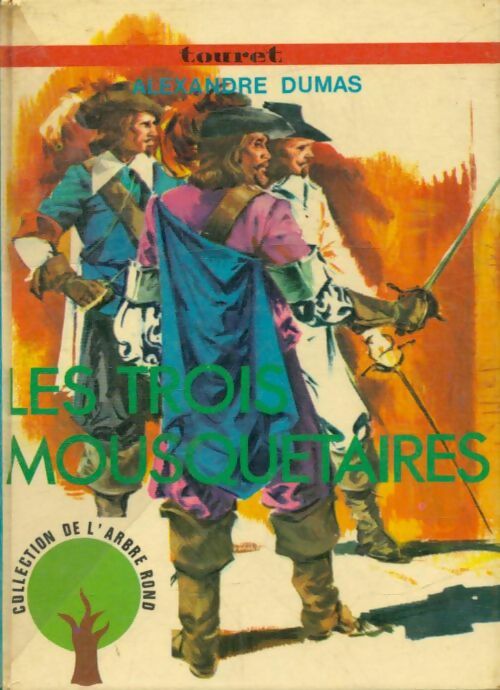 Livrenpoche : Les trois mousquetaires - Alexandre Dumas - Livre