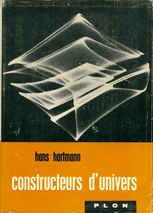 Livrenpoche : Constructeurs d'univers - Hans Hartmann - Livre