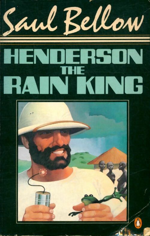Livrenpoche : Henderson the rain king - Saul Bellow - Livre