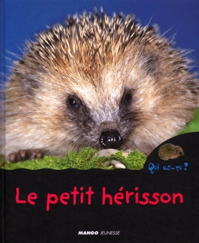 Livrenpoche : Le petit hérisson - Collectif - Livre