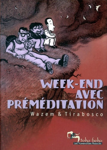 Livrenpoche : Week-end avec préméditation - Pierre Wazem - Livre