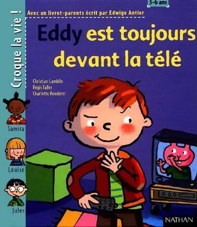 Livrenpoche : Eddy est toujours devant la télé - Edwige Antier - Livre