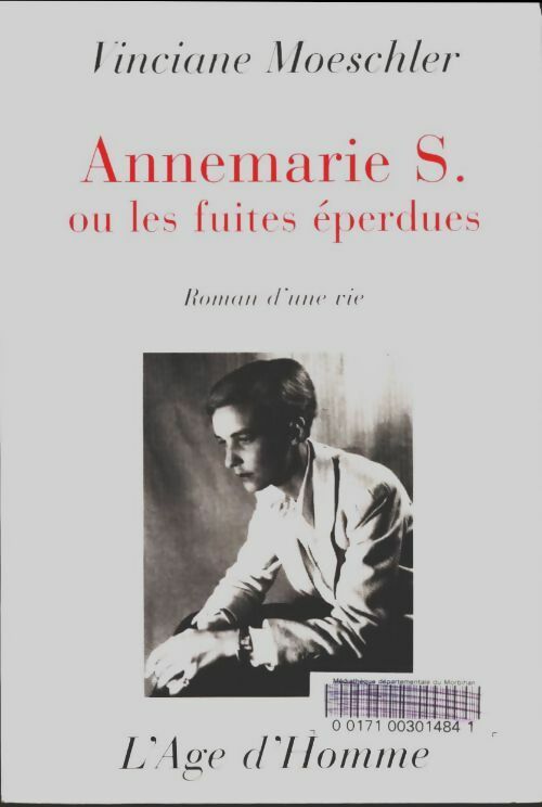 Livrenpoche : Anne-Marie s. Ou les fuites éperdues - Vinciane Moeschler - Livre