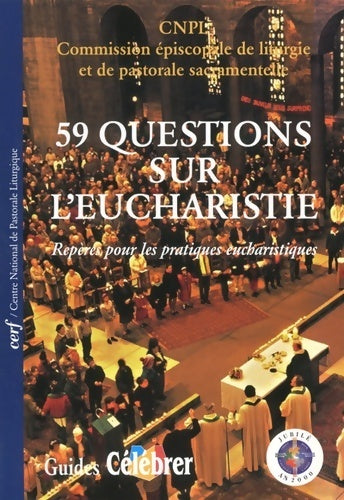 Livrenpoche : 59 questions sur l'eucharistie - Cnpl - Livre