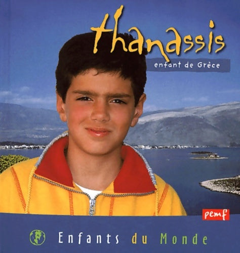Livrenpoche : Thanassis enfant de grèce - A. Gioanni - Livre