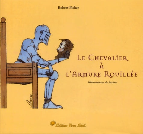 Livrenpoche : Robert fisher : Le chevalier à l'armure rouillée - Robert Fisher - Livre
