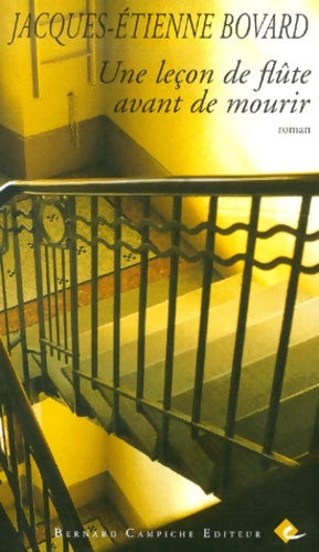 Livrenpoche : Une leçon de flûte avant de mourir - Jacques-Etienne Bovard - Livre