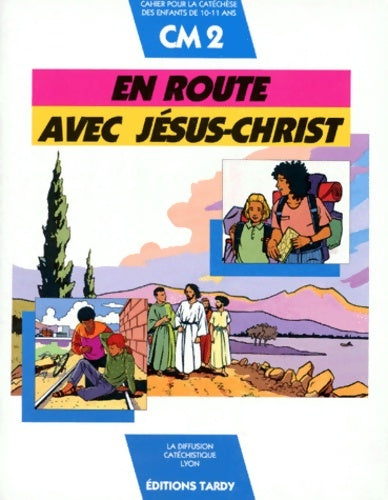 Livrenpoche : En route avec Jésus-Christ - Diffusion Catéchistique Lyon - Livre