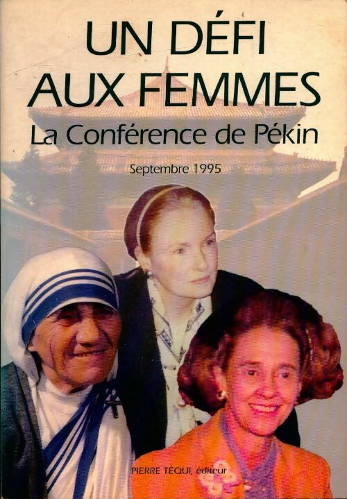 Livrenpoche : Un défi aux femmes : La conférence de pékin - Teresa - Livre