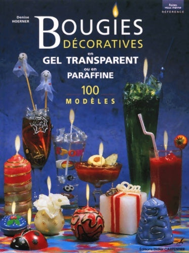 Livrenpoche : Bougies décoratives - Denise Hoerner - Livre