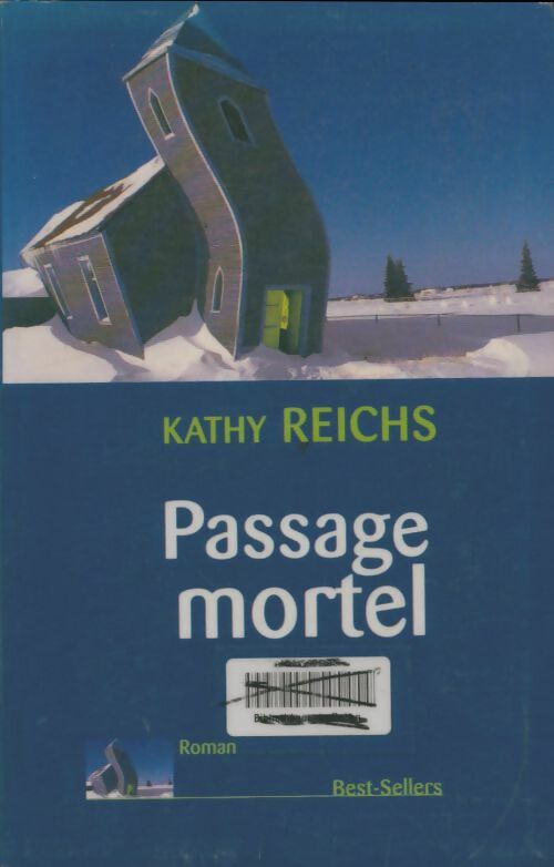 Livrenpoche : Passage mortel - Kathy Reichs - Livre