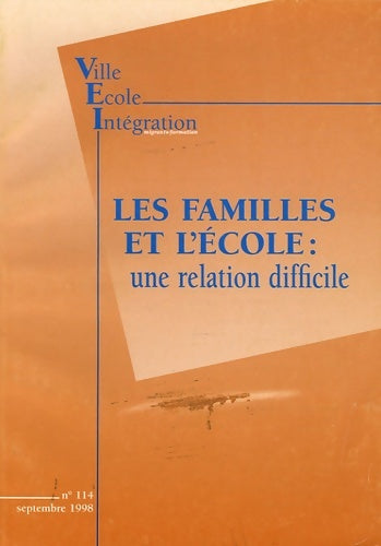 Livrenpoche : Migrants-formation numéro 114. Les familles à l'école - Collectif - Livre