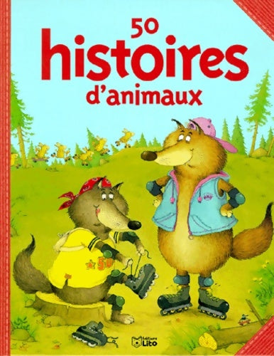 Livrenpoche : 50 histoires d'animaux - Collectif - Livre