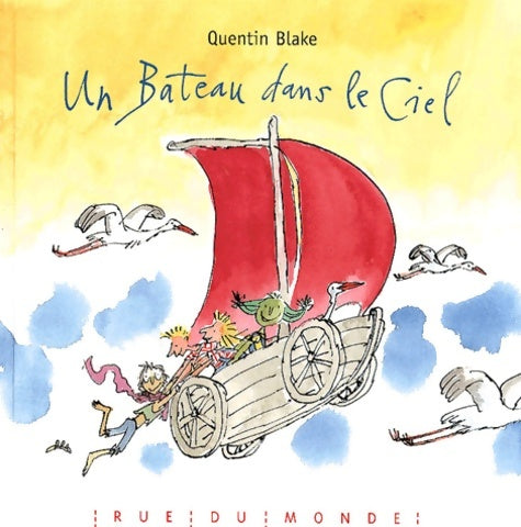 Livrenpoche : Un bateau dans le ciel - Quentin Blake - Livre