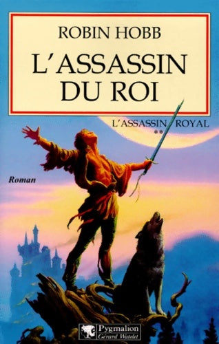 Livrenpoche : L'assassin royal Tome II : L'assassin du roi - Robin Hobb - Livre